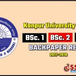 Kanpur University [CSJM] B.Sc 1 BSC 2 BSc 3 First Second Third Year Backpapaer Result 2018